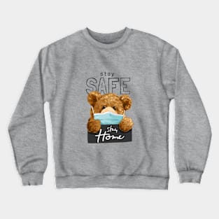 The bear design "Stay Home" Crewneck Sweatshirt